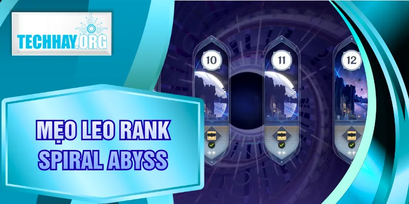 Mẹo Leo Rank Spiral Abyss Genshin Impact Tân Binh Nên Biết