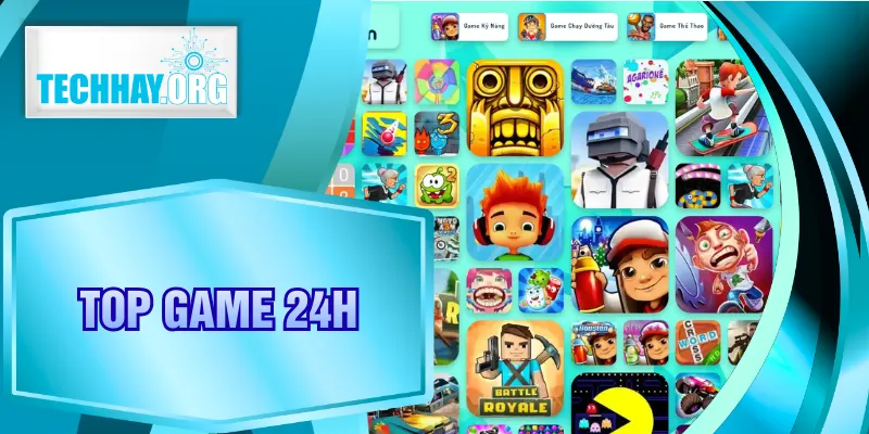 Top Game 24H - Tổng Hợp Game Online Đáng Chơi Nhất 2026