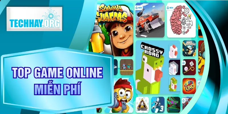 Top Game Online Miễn Phí Hay Nhất 2026 Càng Chơi Càng Cuốn